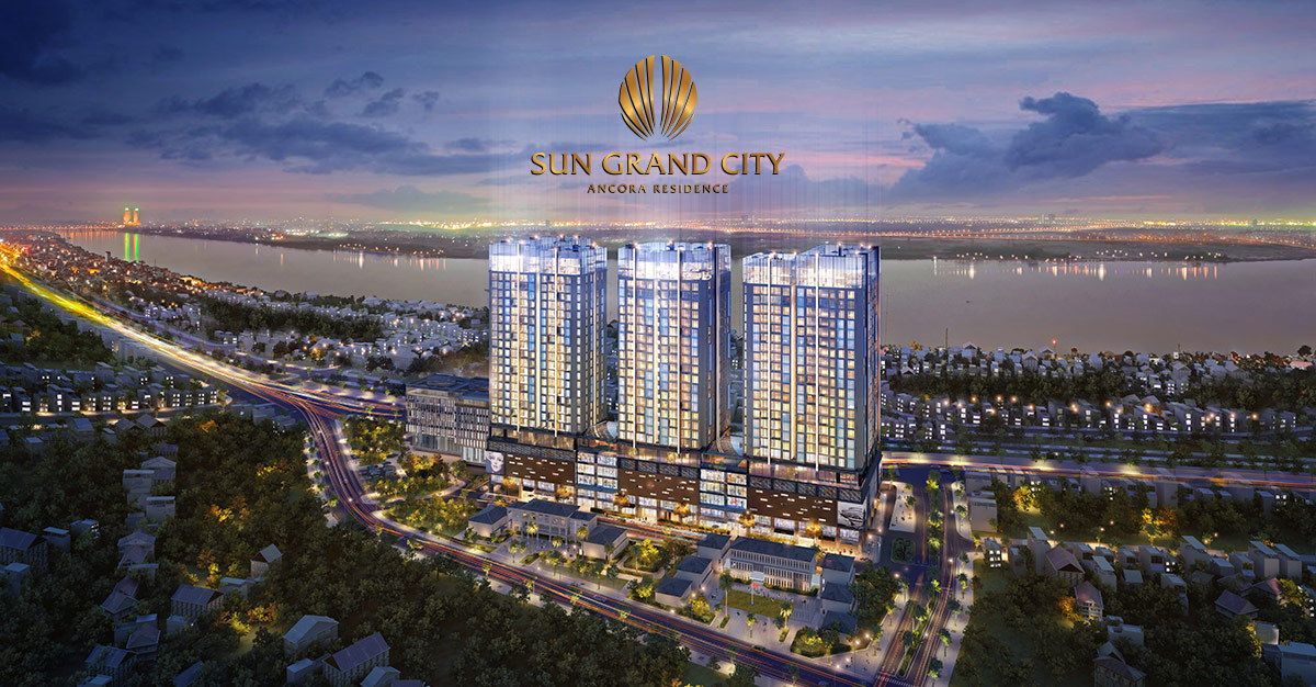 Thông tin về dự án Sun Grand City Ancora Residence